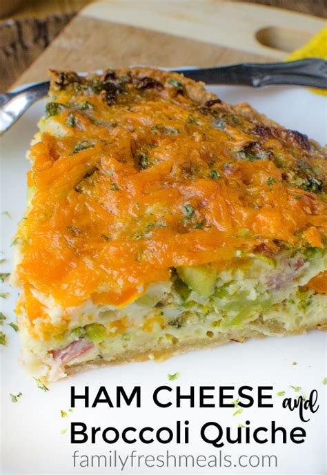 Ham Cheese and Broccoli Quiche - Family Fresh Meals