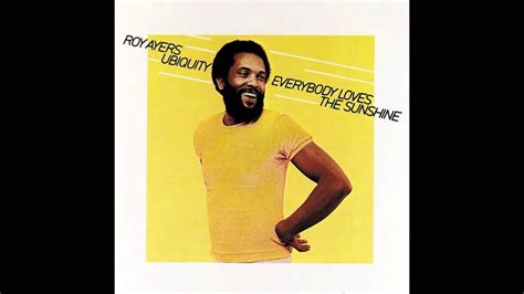 Roy Ayers - Everybody Loves The Sunshine - YouTube