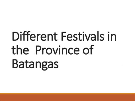 SOLUTION: Festivals in batangas - Studypool