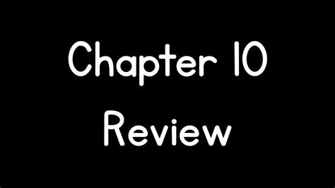 Chapter 10 Review - YouTube