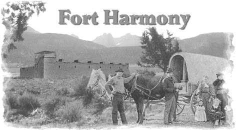 Fort Harmony Historical Society - Southern Utah Cares