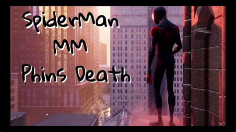 Spider-Man Miles Morales - Phins Death - YouTube