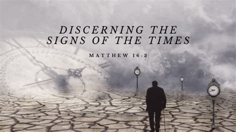 Discerning the Signs of the Times – Clarion Call Ministries