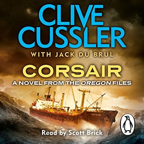 The Silent Sea: Oregon Files, Book 7 (Audio Download): Jack du Brul, Scott Brick, Clive Cussler ...