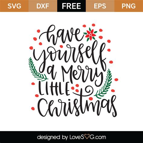 Free Have Yourself A Merry Christmas SVG Cut File - Lovesvg.com