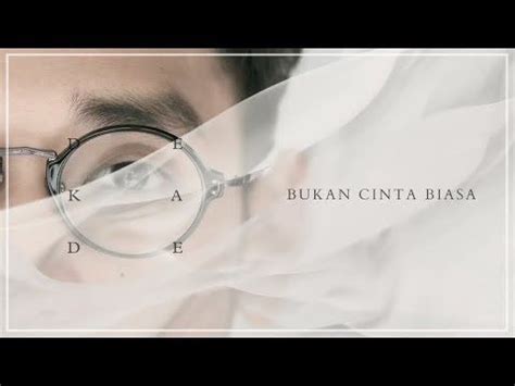 Makna Lagu Bukan Cinta Biasa Afgan :Perasaan Cinta Mendalam