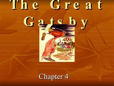 The Great Gatsby Chapter 4