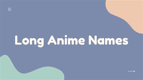 40 Long Anime Names Collection - NamesBuddy