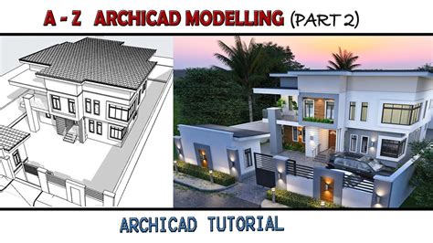 A - Z (PART 2)ARCHICAD MODELING TUTORIAL #archicad #tutorials - YouTube