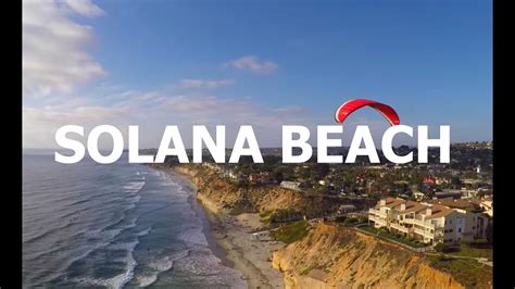 Why should I live in Solana Beach? Solana Beach Real Estate - 4K HD ...