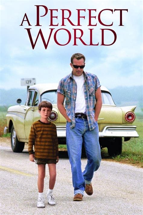 A Perfect World (1993) - Posters — The Movie Database (TMDB)