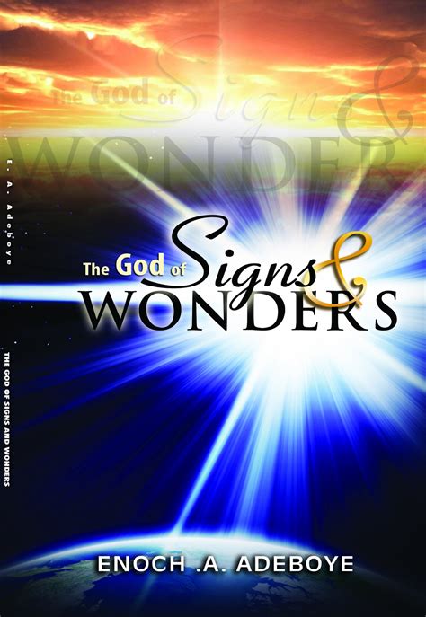 The God of Signs & Wonders by Enoch A. Adeboye, Tomide Osuntokun, and DesignFortune - Book ...