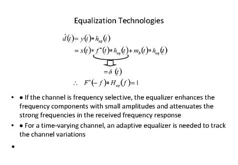 Equalization Diversity and Channel Coding Introduction Equalization ...