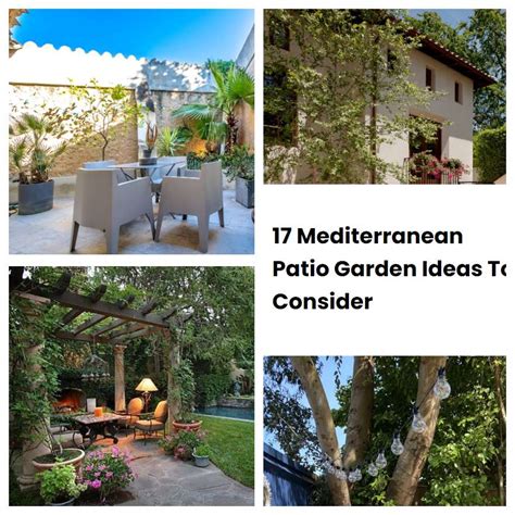 17 Mediterranean Patio Garden Ideas To Consider | SharonSable