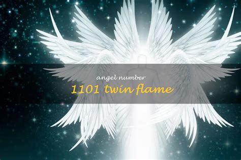 Unlock The Power Of Angel Number 1101 In Your Twin Flame Journey | ShunSpirit