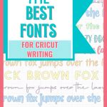 The 40 Best Fonts for Cricut Writing - Makers Corner Crafts