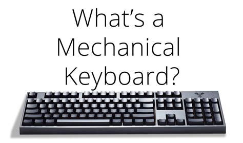 What is a Mechanical Keyboard? Guide to Buying a Mechanical Keyboard ...