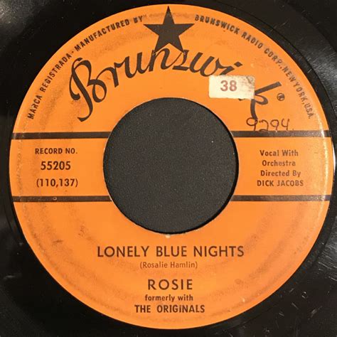 Rosie Formerly With The Originals – Lonely Blue Nights / We'll Have A Chance (1961 ...