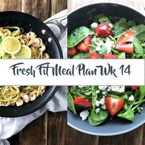 Fresh Fit Meal Plan Guide Week 14 - Fresh Fit Kitchen