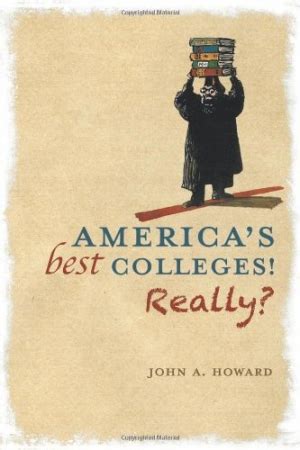 Review of America's Best Colleges! Really? (9781462718337) — Foreword Reviews