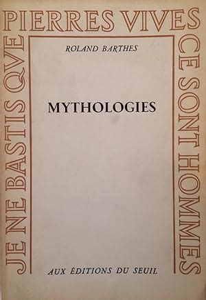 Mythologies by Barthes Roland, First Edition - AbeBooks