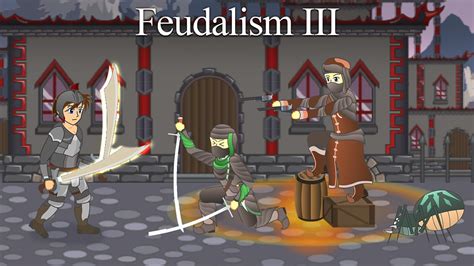 Feudalism 3 - Play Online Games Free