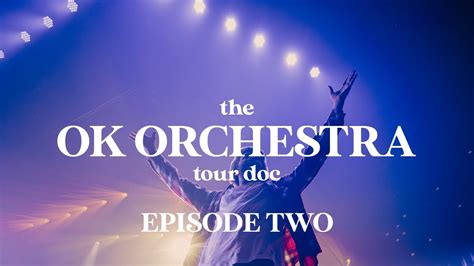 AJR - The OK ORCHESTRA Tour Doc (Episode 2) - YouTube