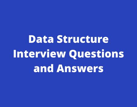 Data Structure Interview Questions and Answers - codebun