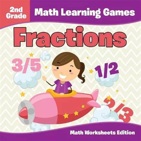 2ND GRADE MATH Learning Games: Fractions Math Worksheets Edition by ...