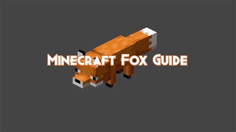 Minecraft Fox Guide: Drops, Behavior and Attacks - Pillar Of Gaming