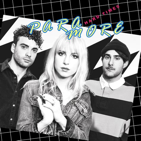 Paramore - Hard Times by natestarke on DeviantArt