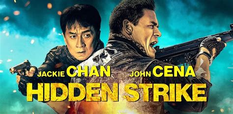 Hidden Strike | Jackie Chan e John Cena em trailer do aguardado filme ...