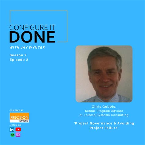 Project Governance & Avoiding Project Failure With Chris Gebbie