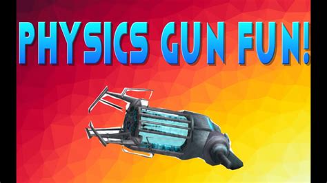 How to Play Physics Gun Fun - YouTube