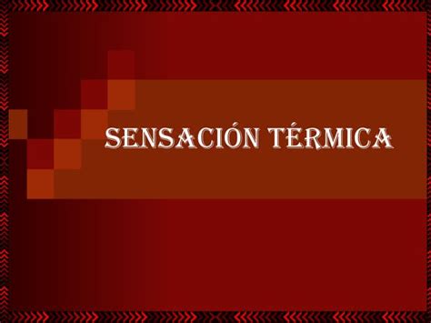 Sensacion termica | PPT