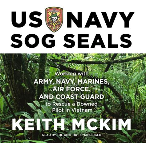 Buy US Navy SOG SEALs: Working with Army, Navy, Marines, Air Force, and Coast Guard to Rescue a ...