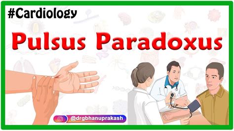 Pulsus Paradoxus - Examination of the arterial pulse ( Cardiology, #USMLE ) - YouTube