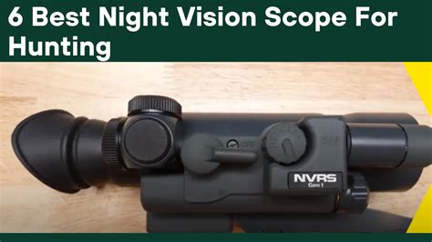 6 Best Night Vision Scopes for Hunting in 2024