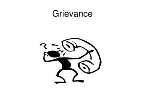Grievance. - ppt download