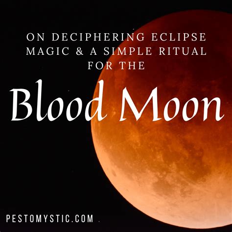 On Deciphering Eclipse Magic & A Simple Ritual for the Blood Moon ...