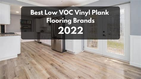 The 5 Best Low VOC Vinyl Flooring Options in 2022