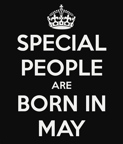 'SPECIAL PEOPLE ARE BORN IN MAY' Poster | May quotes, Birthday month ...