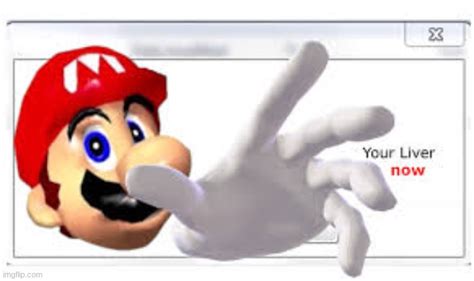 Mario steals your liver - Imgflip