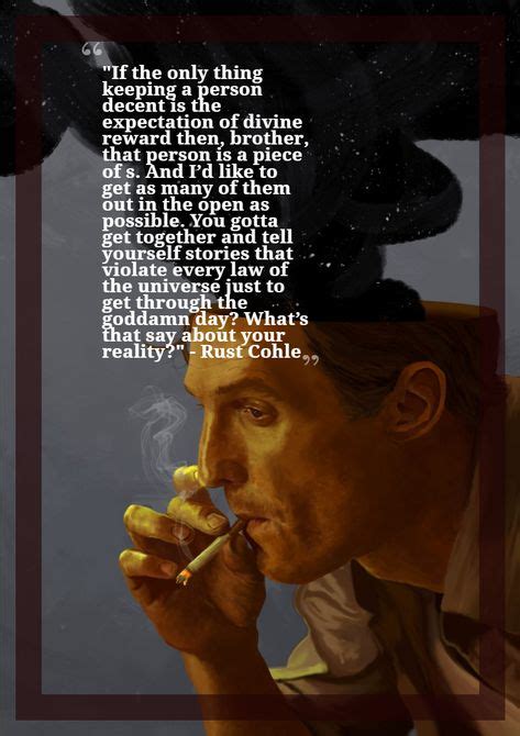 18 ideas de RUST COHLE QUOTES en 2021 | true detective, persona etica ...