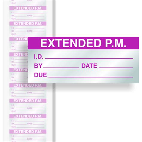 Extended P.M. Labels | Extended Preventive Maintenance Labels