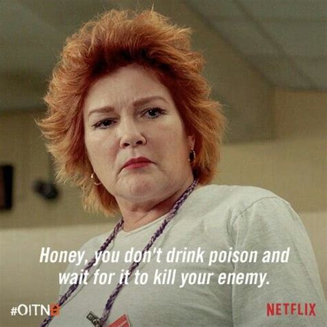 One of my favorite red quotes | Orange is the new black, Oitnb, Orange ...