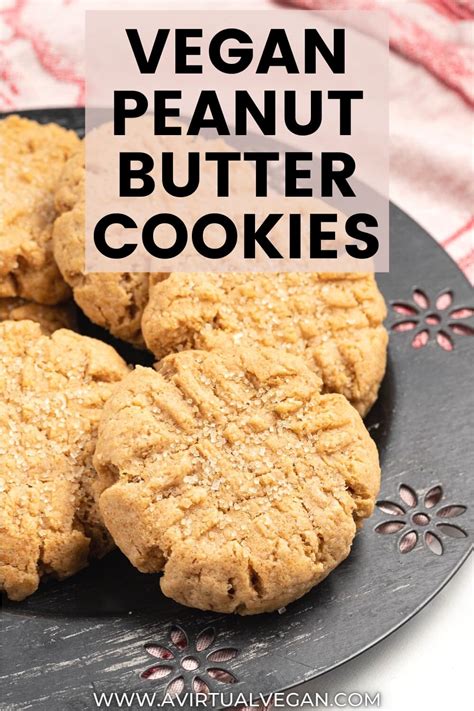 Vegan Peanut Butter Cookies - A Virtual Vegan