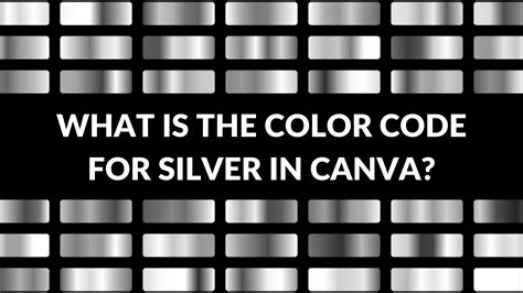 Canva Silver Color Code - Canva Templates