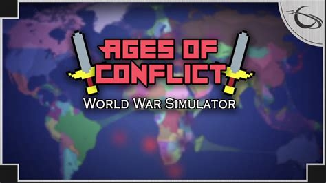 Ages of Conflict: World War Simulator - (Map Simulation Game) - YouTube