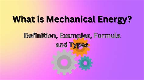 What Is Mechanical Energy Definition Examples Formula And Types - Riset